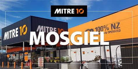 mitre 10 mosgiel